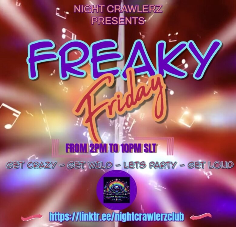 🎶🔥 Freaky Friday at Night Crawlerz – Let’s Get Wild! 🔥🎶 - Upcoming ...