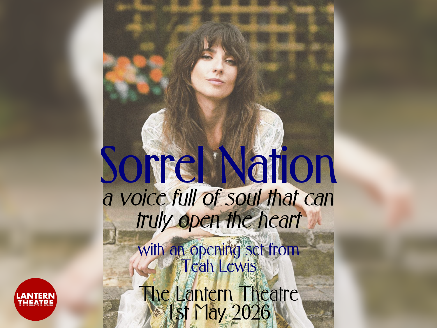 Sorrel Nation at The Lantern Theatre - 1st May 2026