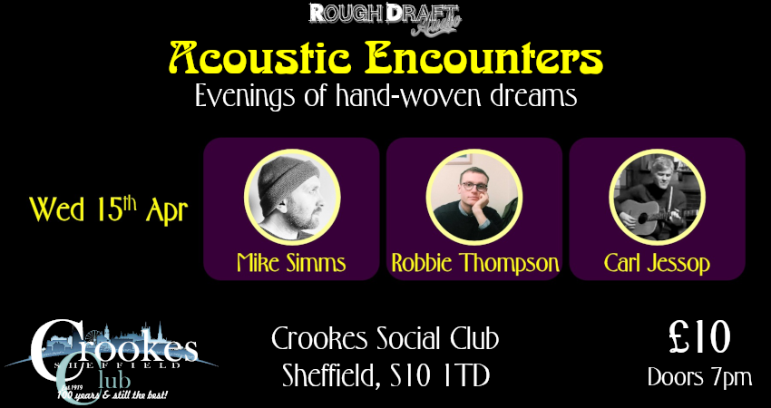 Acoustic Encounters at Crookes Social Club - April 2026