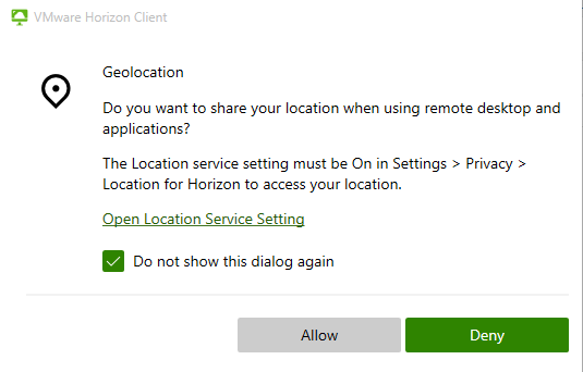 Horizon Client Geolocation prompt - Horizon 8 - Omnissa Community