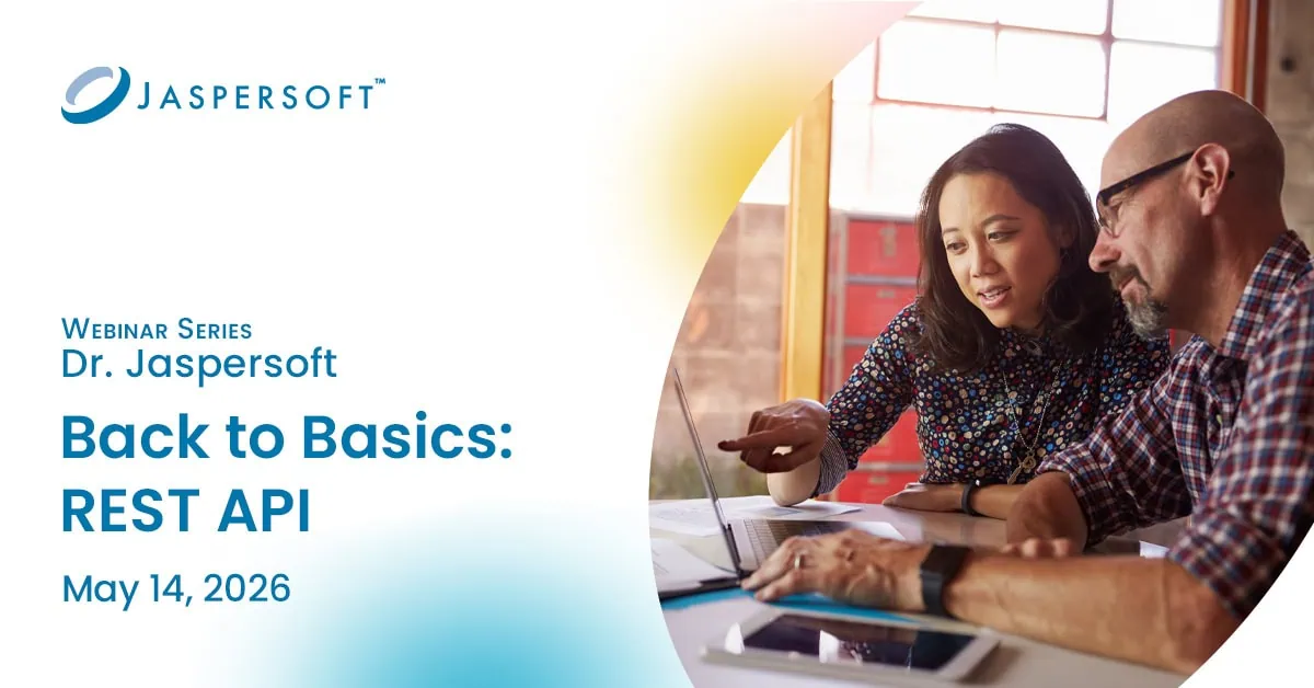Dr. Jaspersoft - Back to Basics: REST API