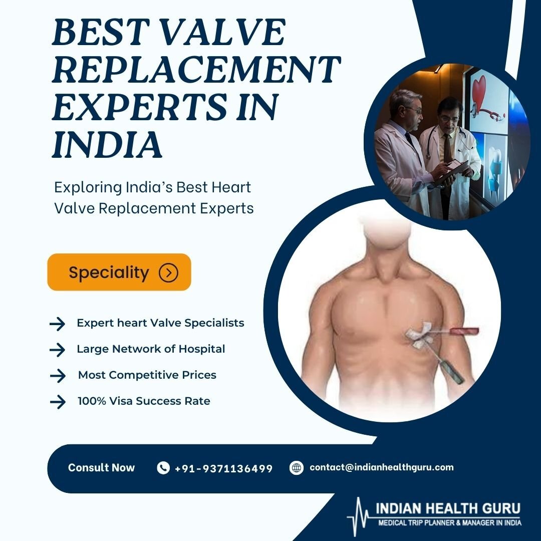 Exploring India’s Best Valve Replacement Experts - বাজেটে দিল্লির সেরা ...