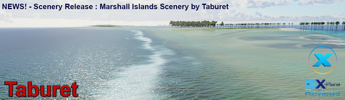 NEWS! - Scenery Release : Marshall Islands Scenery by Taburet