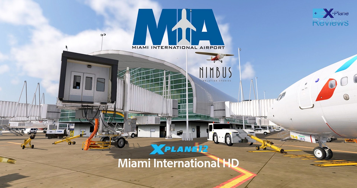 NEWS! - Scenery Updated : KMIA - Miami International HD v2.5 by