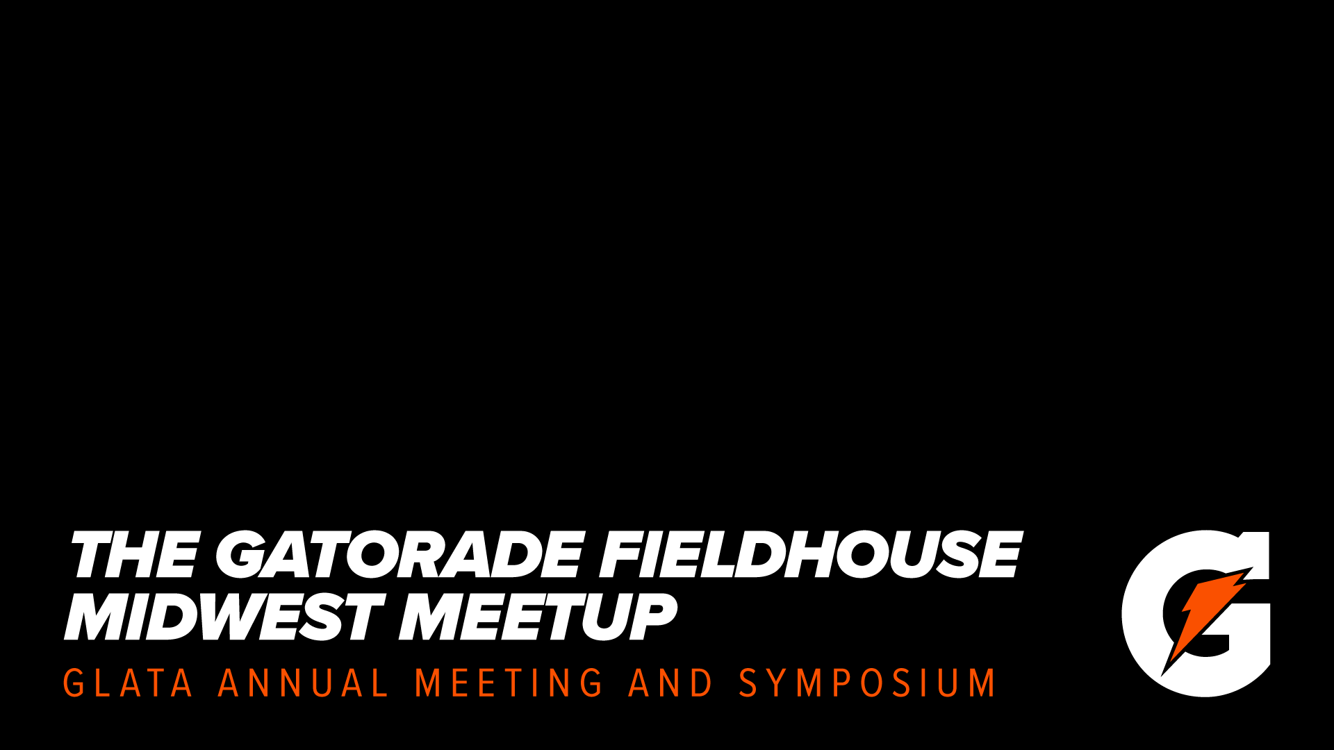 The Gatorade Fieldhouse Midwest Meetup