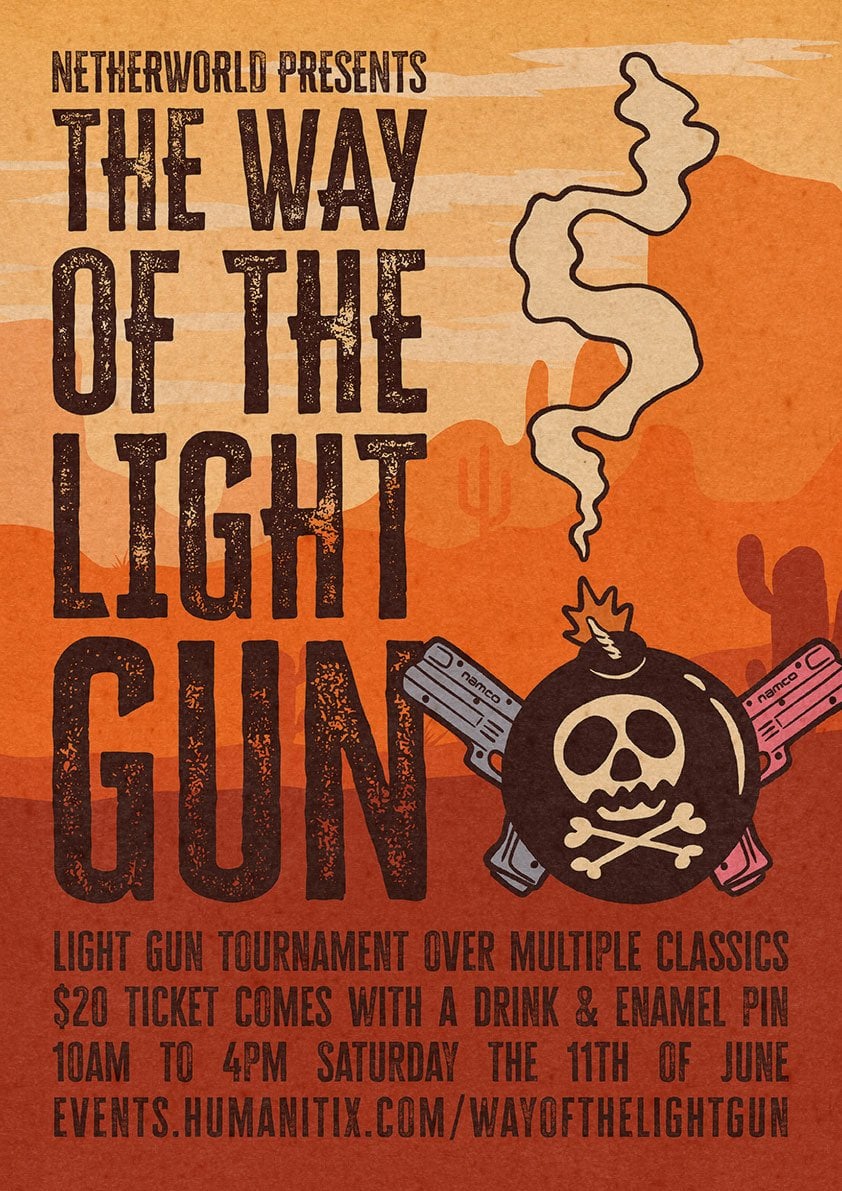 The Way of the Light Gun at Netherworld - Saturday 11th of June