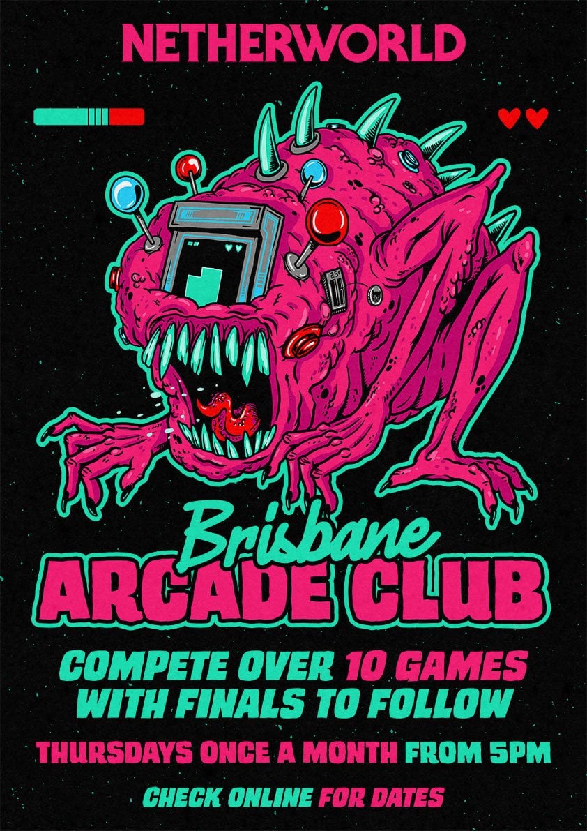 Brisbane Arcade Club at Netherworld