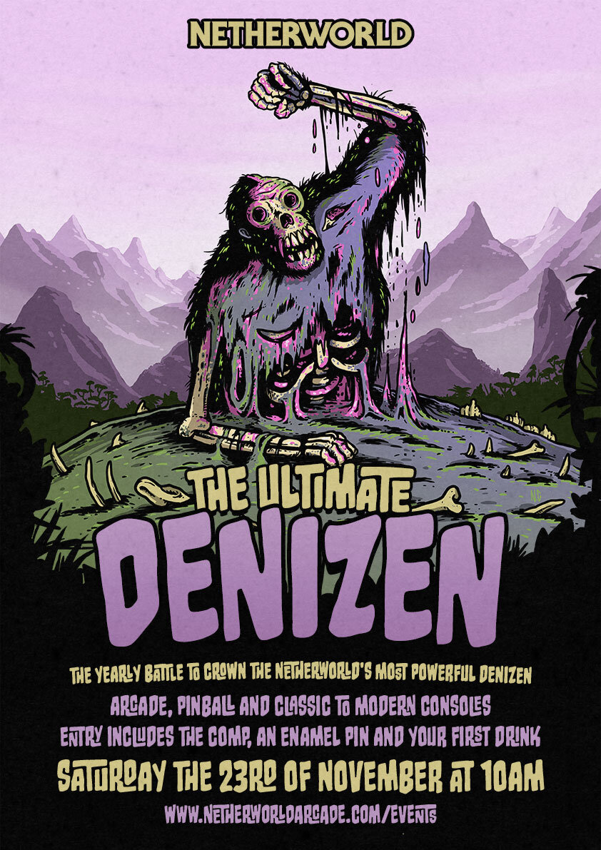 The Netherworld Ultimate Denizen 2024 - This Saturday 23rd of November