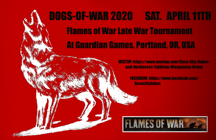 Dogs-of-War 2020 Flames Of War Late-War Tournament - De-escalation - rescheduled