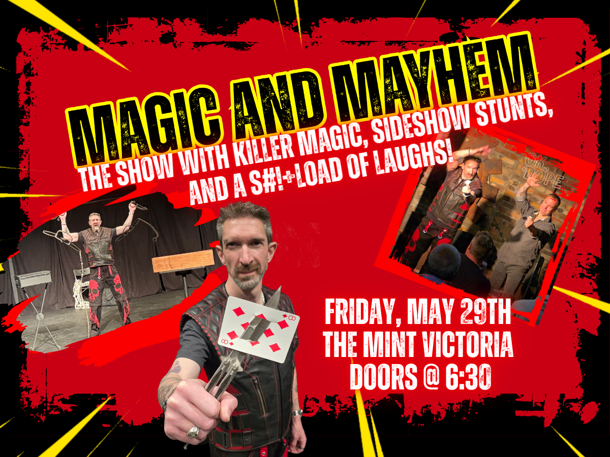 Magic And Mayhem!