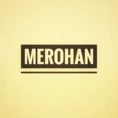 merohan